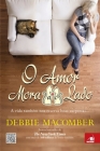O Amor Mora ao Lado By Debbie Macomber Cover Image