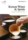 Korean Wines & Spirits: Drinks That Warm the Soul By Robert Koehler Cover Image