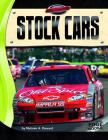 Stock Cars (Full Throttle) By Suzanne Wise (Consultant), Melanie A. Howard Cover Image