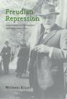 Freudian Repression By Michael Billig Cover Image