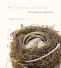 The Language of Family: Stories of Bonds and Belonging Cover Image