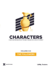 Characters Volume 6: The Followers - Teen Study Guide: Volume 6 (Explore the Bible) By Lifeway Students Cover Image
