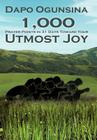 1,000 Prayer Points in 31 Days Toward Your Utmost Joy By Dapo Ogunsina Cover Image