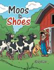 Moos In Shoes Cover Image