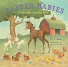 Easter Babies: A Springtime Counting Book Cover Image