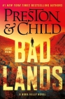 Badlands By Douglas Preston, Lincoln Child Cover Image