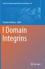 I Domain Integrins (Advances in Experimental Medicine and Biology #819) Cover Image