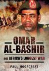 Omar Al-Bashir and Africa's Longest War Cover Image