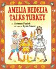 Amelia Bedelia Talks Turkey Cover Image