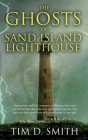 The Ghosts of Sand Island Lighthouse Cover Image