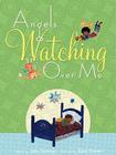 Angels Watching Over Me By Julia Durango (Adapted by), Elisa Kleven (Illustrator) Cover Image