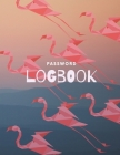 Password Logbook: Flamingo Internet Password Keeper With Alphabetical Tabs - Large-print Edition 8.5 x 11 inches (vol. 3) By Lightpage Publishing Cover Image
