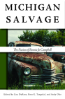 Michigan Salvage: The Fiction of Bonnie Jo Campbell By Lisa DuRose (Editor), Ross Tangedal (Editor), Andy Oler (Editor) Cover Image