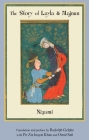 The Story of Layla & Majnun By Nizami, Rudolph Gelpke (Translator), Pir Zia Inayat Khan (Translator) Cover Image