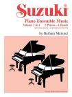 Suzuki Piano Ensemble Music for Piano Duo, Vol 3 & 4: Second Piano Accompaniments (Suzuki Piano School #3) By Barbara Meixner (Composer) Cover Image