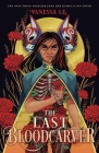 The Last Bloodcarver By Vanessa Le Cover Image