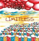 Limitless: Unearth Your Superhero Self By Ian Klepetar, Danielle Marino (Illustrator) Cover Image