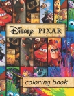 Disney Pixar Coloring Book: Great for Kids and Disney Pixar Fans Cover Image