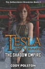 Tesla St. Vrain: The Shadow Empire Cover Image