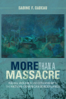 More Than a Massacre: Racial Violence and Citizenship in the Haitian-Dominican Borderlands (Afro-Latin America) Cover Image
