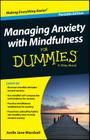 Managing Anxiety with Mindfulness for Dummies By Joelle Jane Marshall Cover Image