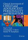 Clinical Assessment of Child and Adolescent Personality and Behavior By Paul J. Frick, Christopher T. Barry, Randy W. Kamphaus Cover Image