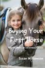 Buying Your First Horse: How to Make an Informed Choice Cover Image