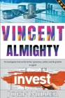 Vincent Almighty By John Miller Cover Image