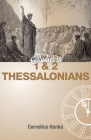 Studies in 1 and 2 Thessalonians By Cornelius Hanko Cover Image