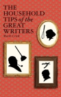 The Household Tips of the Great Writers Cover Image