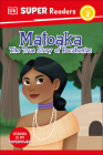DK Super Readers Level 2 Matoaka: The True Story of Pocahontas Cover Image