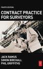 Contract Practice for Surveyors By Simon Birchall, Jack Ramus, Phil Griffiths Cover Image