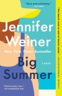 Big Summer: A Novel By Jennifer Weiner Cover Image