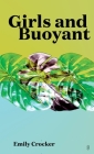 Girls and Buoyant By Emily Crocker Cover Image