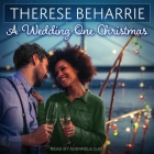 A Wedding One Christmas By Therese Beharrie, Adenrele Ojo (Read by) Cover Image