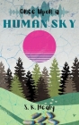 Once Upon a Human Sky By S. K. Healy Cover Image