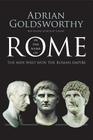 In the Name of Rome: The Men Who Won the Roman Empire By Adrian Goldsworthy Cover Image