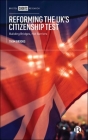 Reforming the Uk's Citizenship Test: Building Bridges, Not Barriers Cover Image