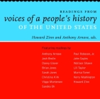 Readings from Voices of a People's History of the United States By Anthony Arnove (Editor), Howard Zinn (Editor) Cover Image