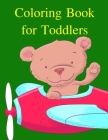 Coloring Book for Toddlers: Early Learning for First Preschools and Toddlers from Animals Images By Lucky Me Press Cover Image