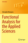 Functional Analysis for the Applied Sciences (Universitext) Cover Image
