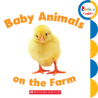 Baby Animals on the Farm (Rookie Toddler) By Rebecca Bondor Cover Image