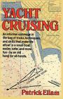 Yacht Cruising By Patrick Ellam Cover Image