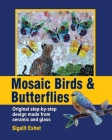Mosaic Birds & Butterflies (Art and Crafts #10) Cover Image