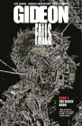 Gideon Falls Volume 1: The Black Barn By Jeff Lemire, Andrea Sorrentino (Artist), Dave Stewart (Artist) Cover Image