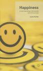 Happiness: Understandings, Narratives and Discourses By L. Hyman Cover Image