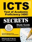 ICTS Test of Academic Proficiency (400) Secrets, Study Guide: ICTS Exam Review for the Illinois Certification Testing System Cover Image