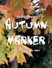 Autumn Marker: for vibraphone and piano By Francesco Pinetti Cover Image
