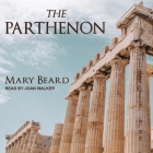 The Parthenon By Joan Walker (Read by), Mary Beard Cover Image