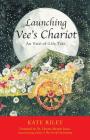 Launching Vee's Chariot: An End-of-Life Tale Cover Image